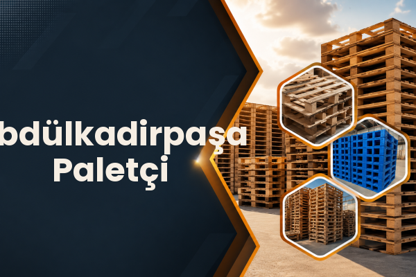 Abdülkadirpaşa Paletçi 