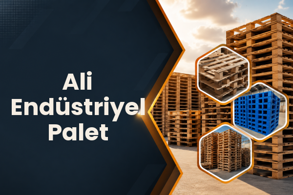 Ali Endüstriyel Palet 