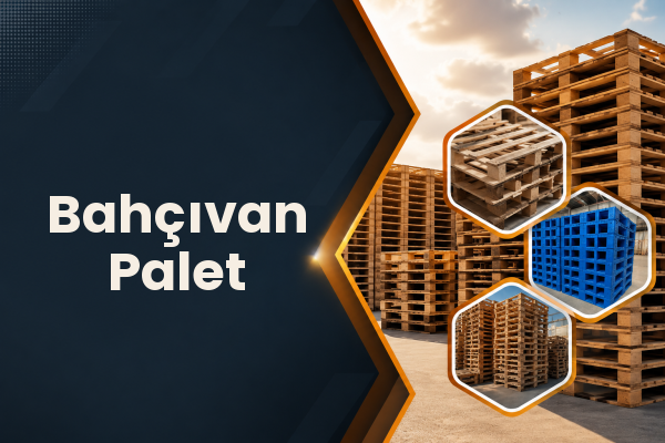 Bahçıvan Palet 