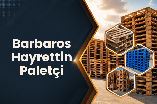 Barbaros Hayrettin Paletçi 