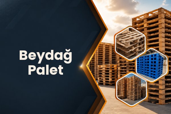 Beydağ Palet 