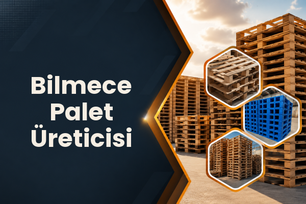 Bilmece Palet Üreticisi 