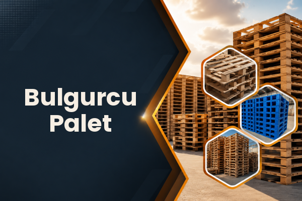 Bulgurcu Palet 