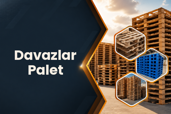 Davazlar Palet 