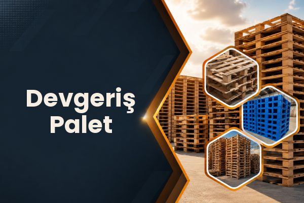 Devgeriş Palet 