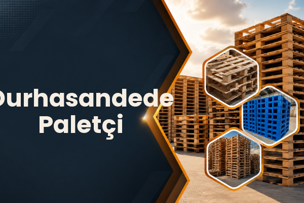 Durhasandede Paletçi 