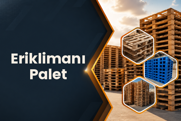 Eriklimanı Palet 