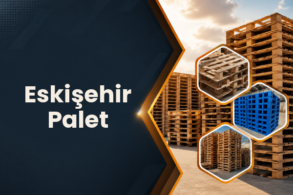 Eskişehir Palet 