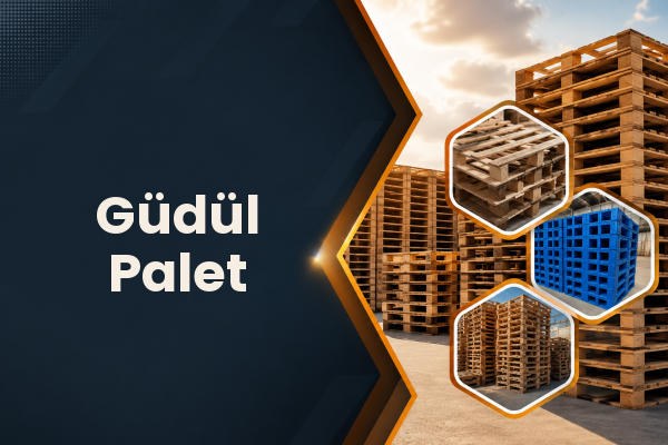 Güdül Palet 