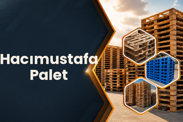 Hacımustafa Palet 