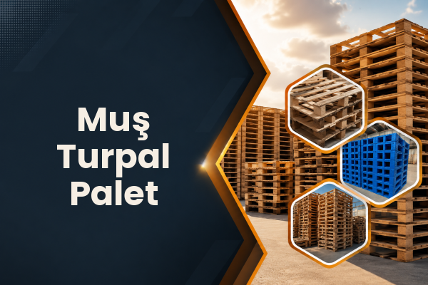 Muş Turpal Palet 