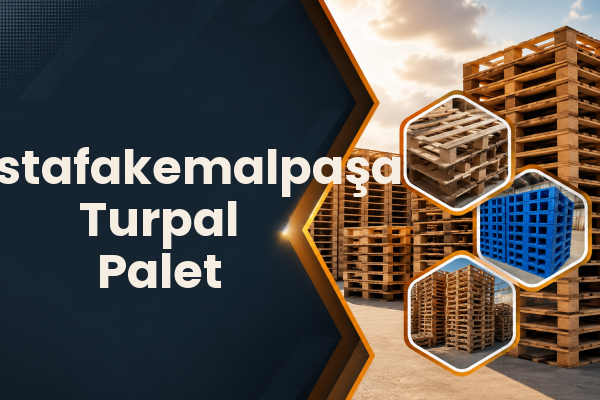 Mustafakemalpaşa Turpal Palet 