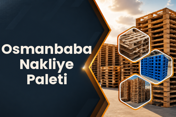 Osmanbaba Nakliye Paleti 