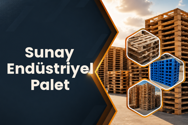 Sunay Endüstriyel Palet 