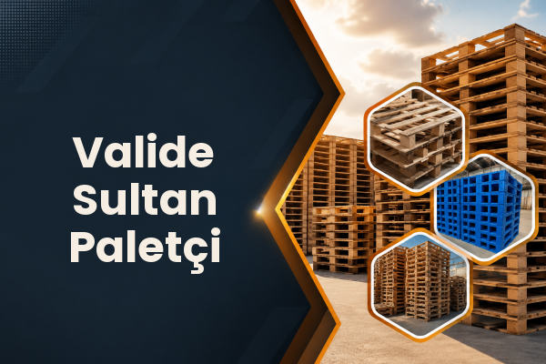Valide Sultan Paletçi 
