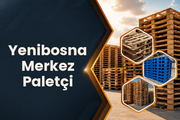 Yenibosna Merkez Paletçi 