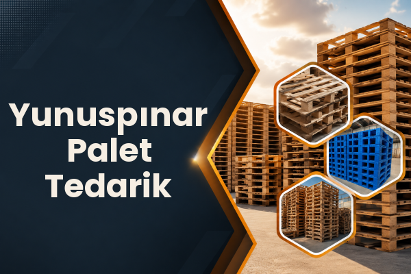 Yunuspınar Palet Tedarik 
