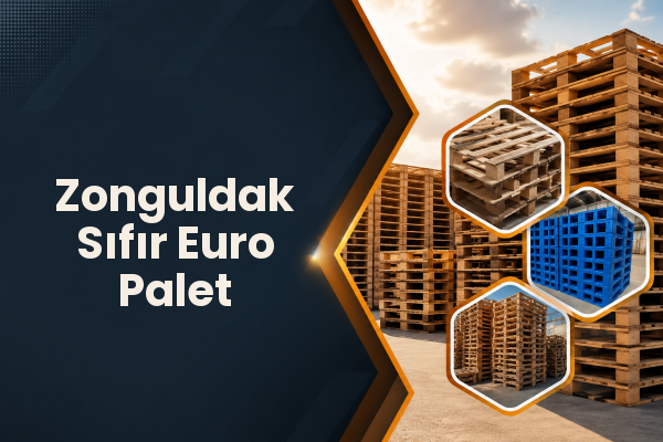 Zonguldak Sıfır Euro Palet 